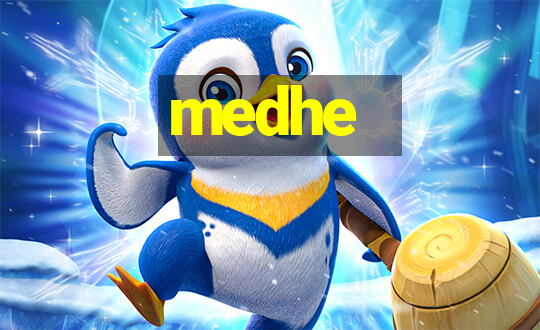 medhe