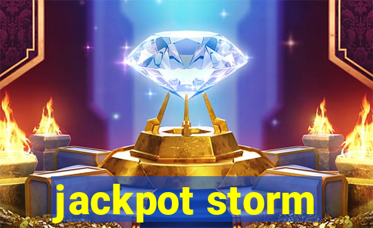 jackpot storm