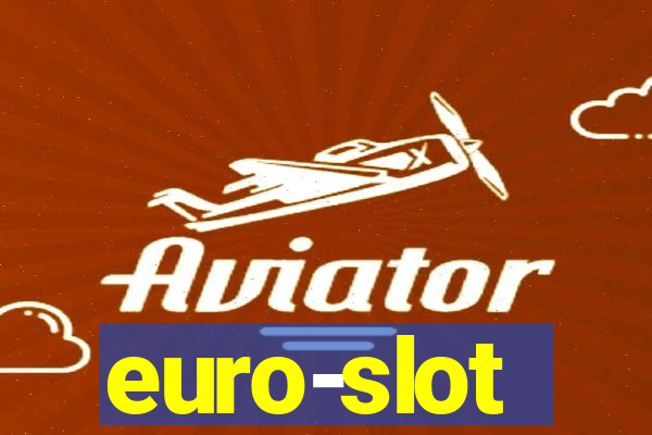 euro-slot