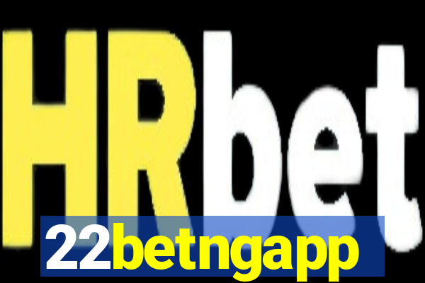 22betngapp