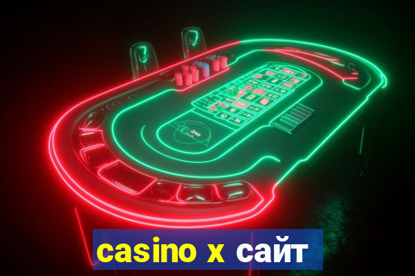 casino x сайт