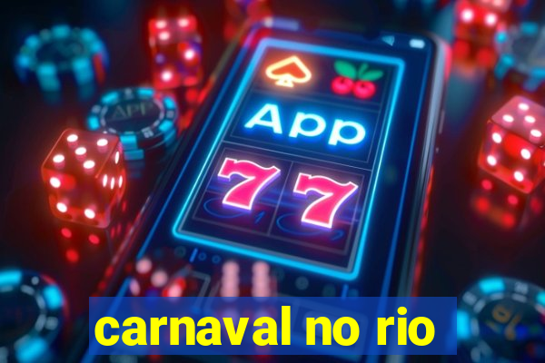 carnaval no rio