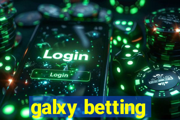 galxy betting