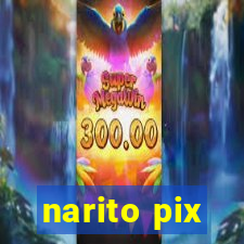 narito pix