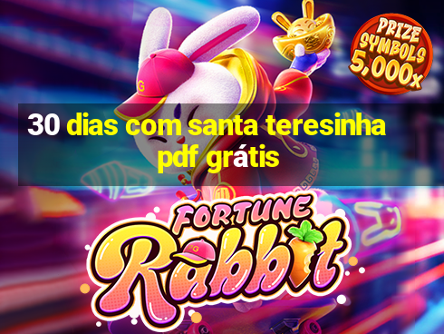 30 dias com santa teresinha pdf grátis