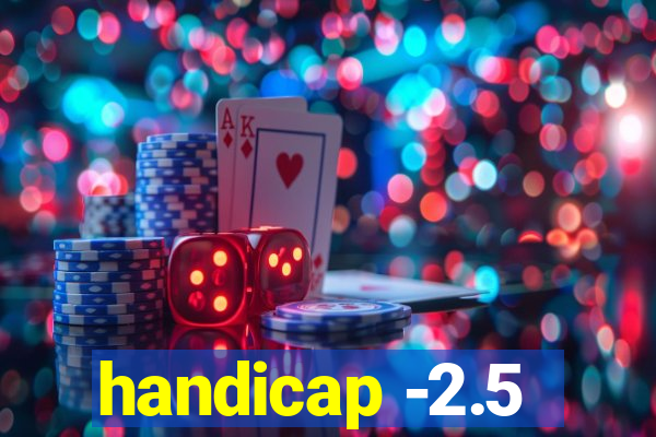 handicap -2.5