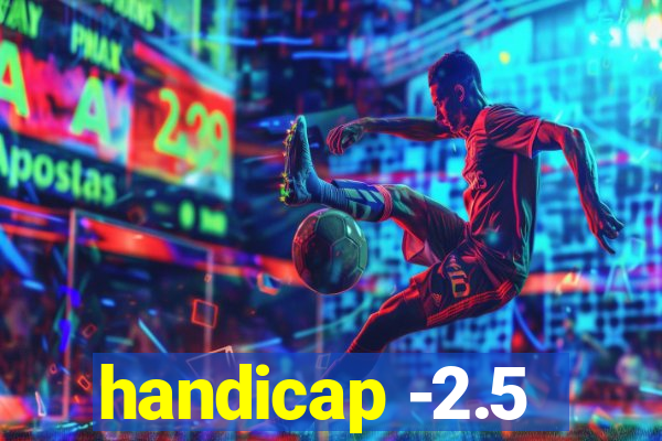 handicap -2.5