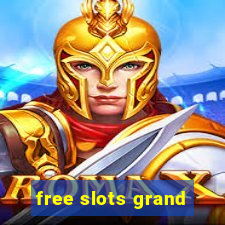 free slots grand