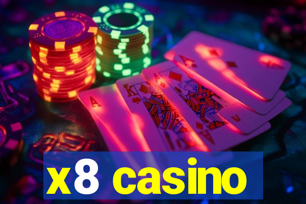 x8 casino