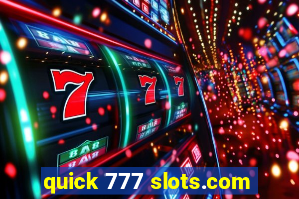 quick 777 slots.com