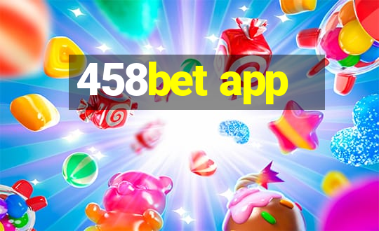 458bet app