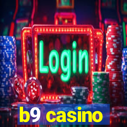 b9 casino