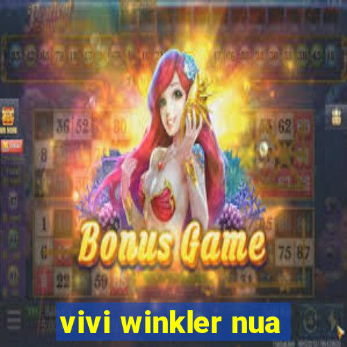 vivi winkler nua