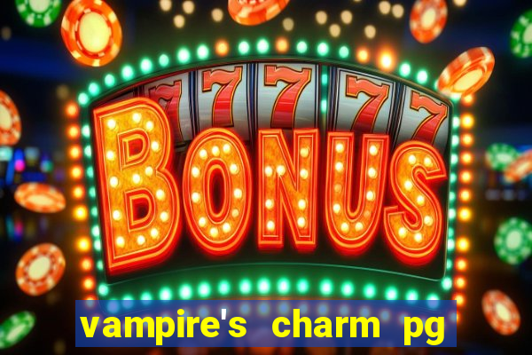 vampire's charm pg slot png