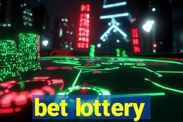 bet lottery