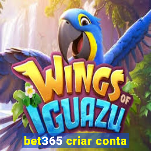 bet365 criar conta