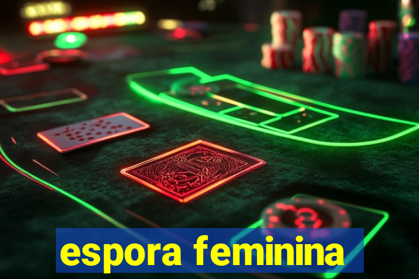 espora feminina