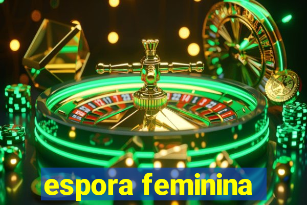 espora feminina