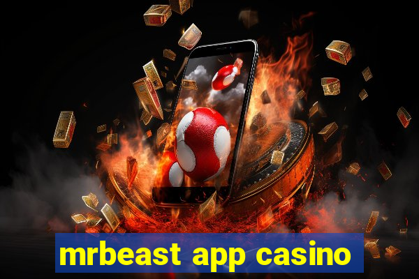 mrbeast app casino