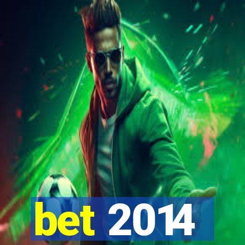 bet 2014