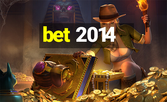 bet 2014