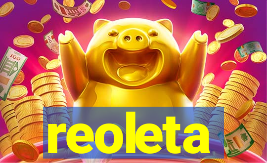 reoleta