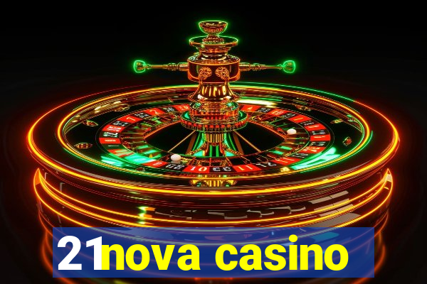 21nova casino