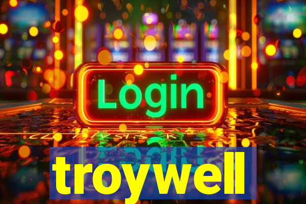 troywell