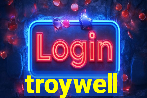 troywell