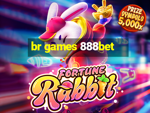 br games 888bet