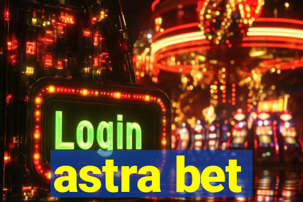 astra bet