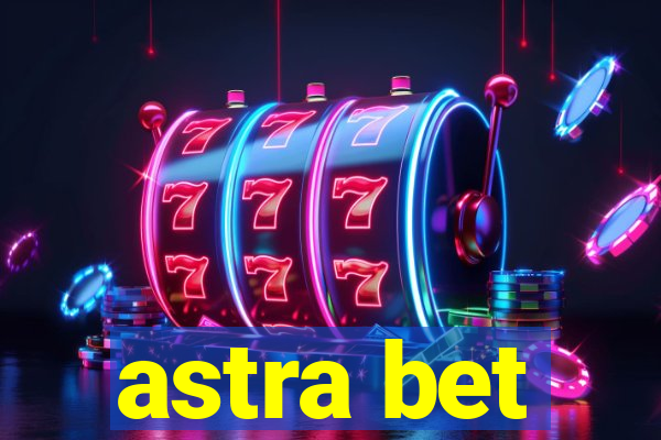 astra bet