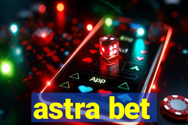 astra bet