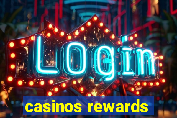 casinos rewards