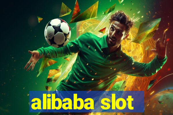 alibaba slot