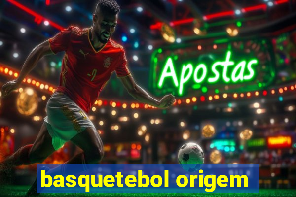 basquetebol origem