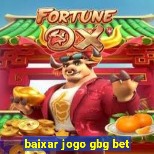 baixar jogo gbg bet