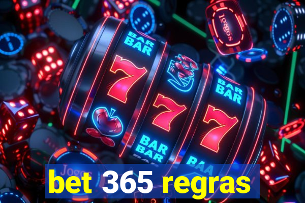 bet 365 regras