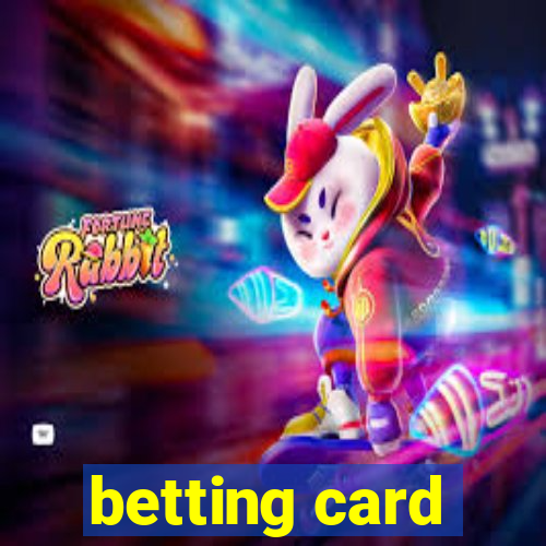 betting card