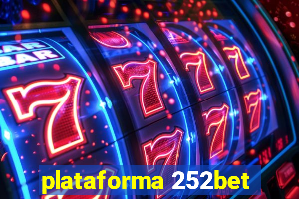 plataforma 252bet