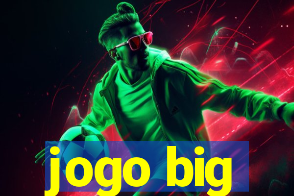 jogo big