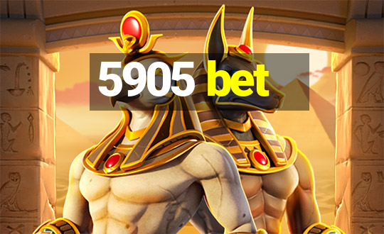 5905 bet