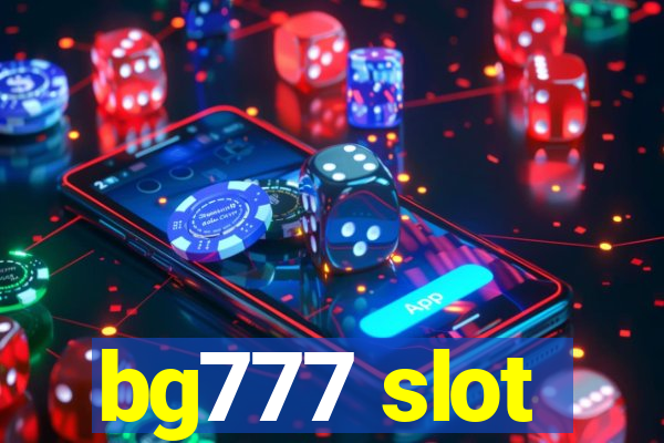 bg777 slot