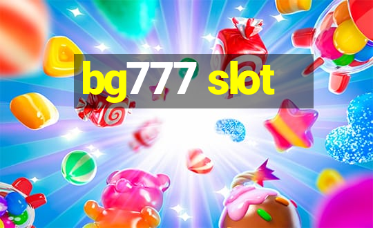 bg777 slot