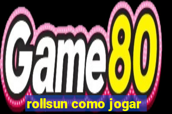 rollsun como jogar