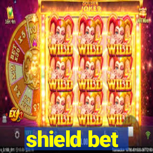 shield bet