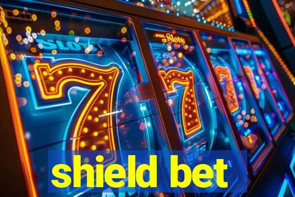 shield bet