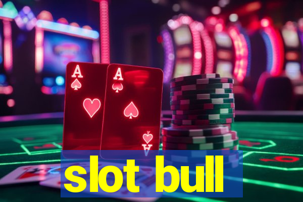 slot bull