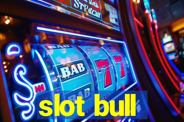 slot bull