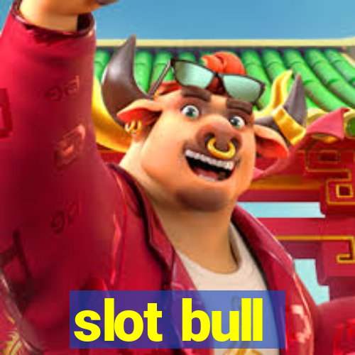 slot bull